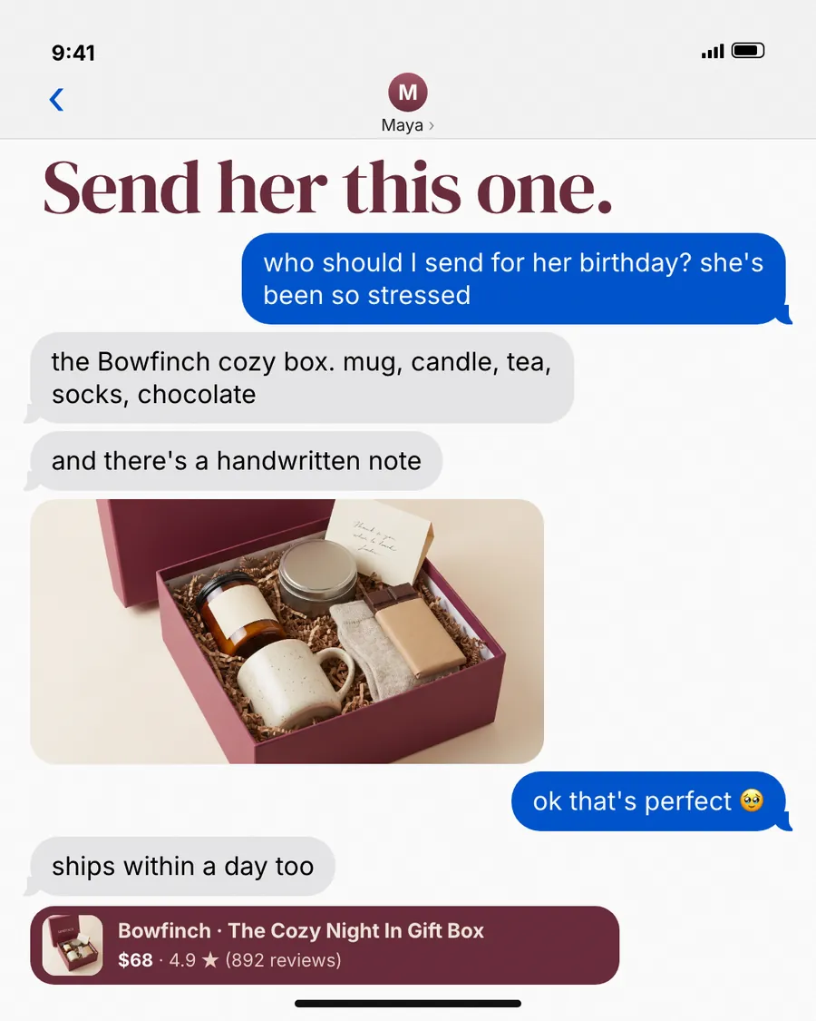 Light gray Bowfinch ad: 'Send her this one.' in maroon above an iMessage chat where a friend recommends the cozy box (mug, candle, tea, socks, chocolate, handwritten note), with a gift box photo and a maroon bar: $68, 4.9 stars, 892 reviews.