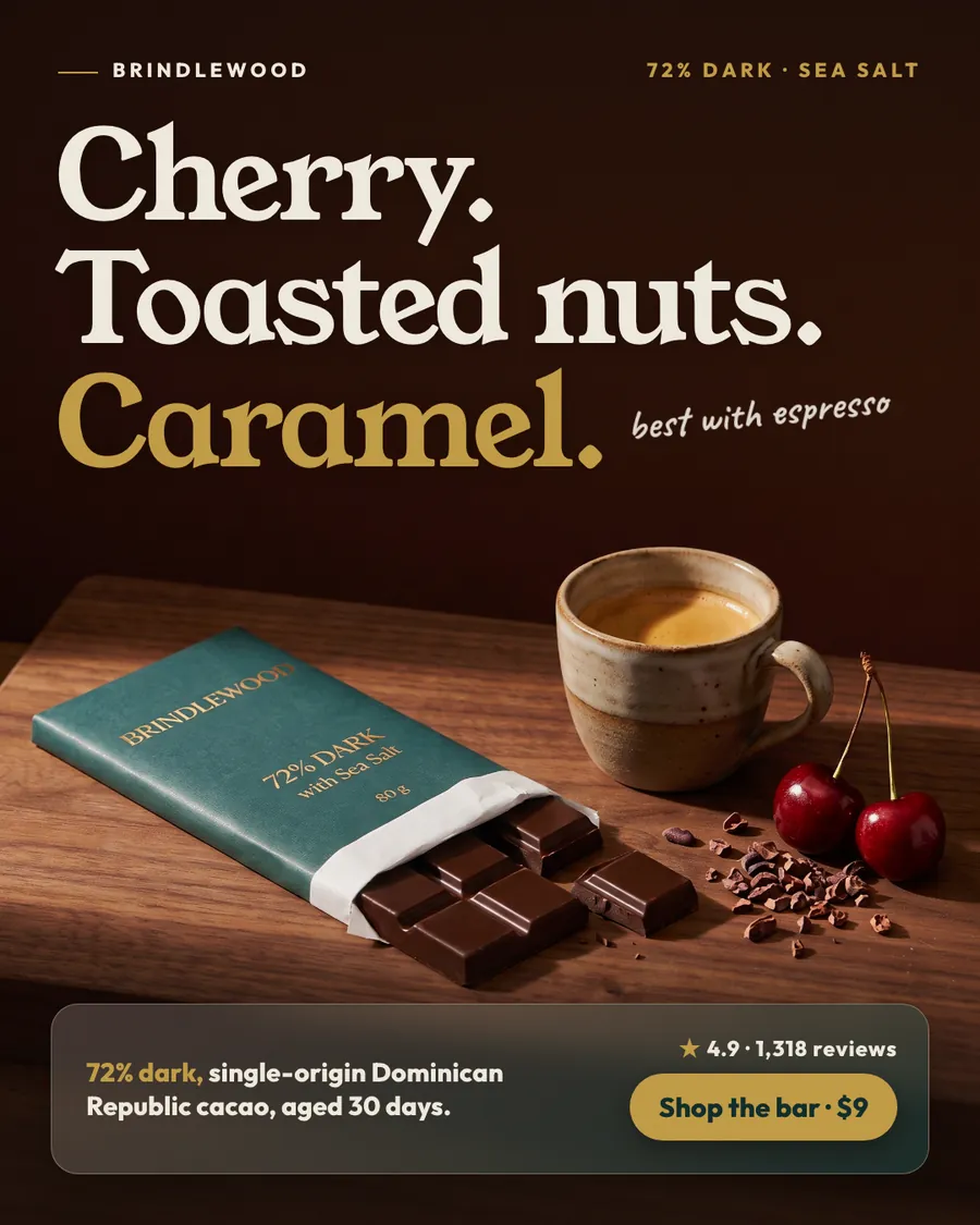 Dark brown Brindlewood ad: 'Cherry. Toasted nuts. Caramel.' with a handwritten note, best with espresso. A teal 72% Dark bar sits open on a wooden board beside an espresso cup and cherries, with a 4.9 rating and a 'Shop the bar · $9' button.
