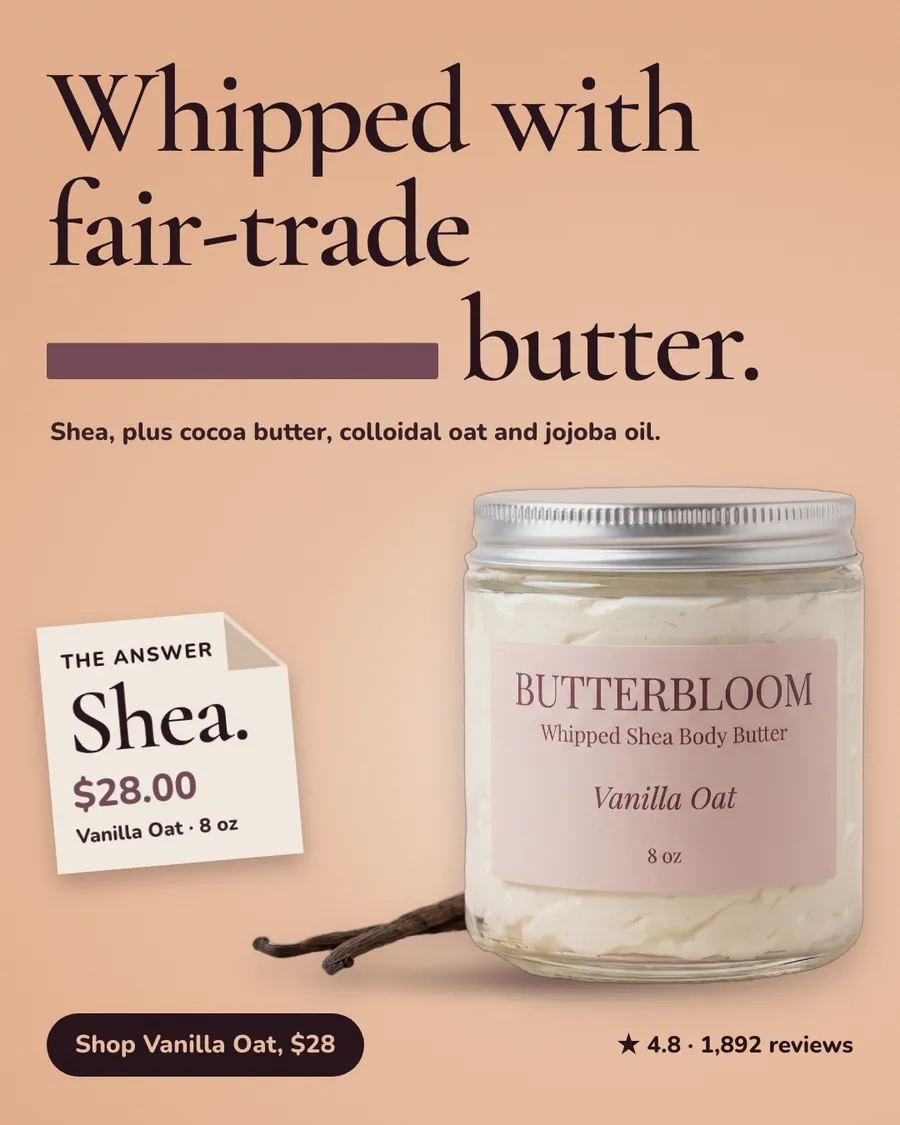 Peach Butterbloom ad: 'Whipped with fair-trade ______ butter.' with a blank in the headline, answered by a paper note reading The Answer, Shea, $28.00, Vanilla Oat 8 oz. A jar of whipped body butter sits beside vanilla beans, with a 'Shop Vanilla Oat, $28' button.