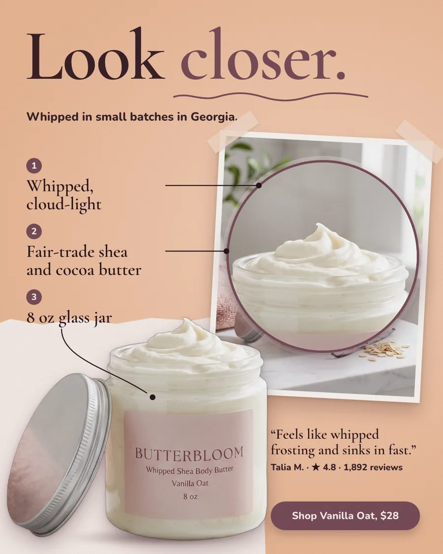 Peach background Butterbloom ad: 'Look closer.' beside a zoomed circle of whipped body butter, with three labeled callouts, an open 8 oz jar, a quote from Talia M. with 4.8 stars from 1,892 reviews, and a 'Shop Vanilla Oat, $28' button.