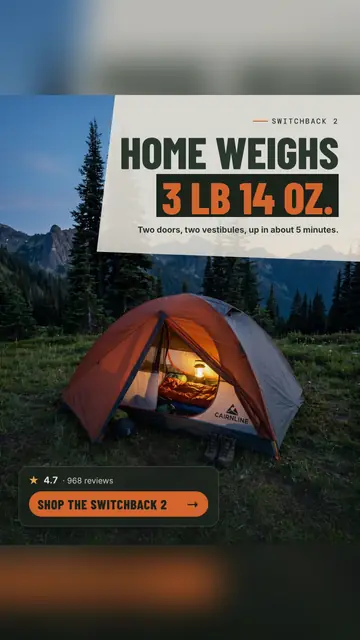 Dusky mountain photo with a cream panel. Cairnline Outfitters ad: 'HOME WEIGHS 3 LB 14 OZ.' above the line 'Two doors, two vestibules, up in about 5 minutes.', a lit orange tent in a meadow, 4.7 from 968 reviews and a 'Shop the Switchback 2' button. The 9:16 version.
