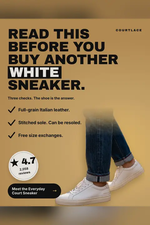 Tan Courtlace ad: 'Read this before you buy another WHITE sneaker.' with a three-point checklist (full-grain Italian leather, stitched sole that can be resoled, free size exchanges), a 4.7 from 2,058 reviews badge, white sneakers with dark jeans, and a 'Meet the Everyday Court Sneaker' button. Shown here in the 2:3 Pinterest size.