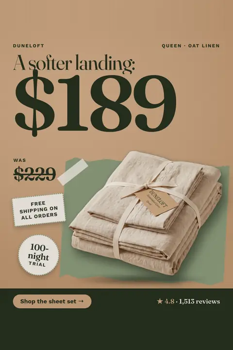 Tan Duneloft ad: 'A softer landing: $189' above a crossed-out $229, beside a photo of folded oat linen sheets tied with a ribbon on a green shape. Stickers say free shipping on all orders and 100-night trial. 4.8 from 1,513 reviews and a 'Shop the sheet set' button. Shown here in the 2:3 Pinterest size.
