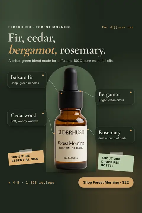 Dark green Elderhush ad: 'Fir, cedar, bergamot, rosemary.' above a photo of an amber dropper bottle of Forest Morning, with four note callouts, a 100% pure essential oils tag, about 300 drops per bottle, 4.8 from 1,328 reviews and a $22 button. Shown here in the 2:3 Pinterest size.