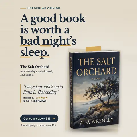 Cream Ferrow Press ad: 'A good book is worth a bad night's sleep.' with gold underlines under parts of the headline, a photo of The Salt Orchard paperback, a reader quote, 4.6 from 1,784 reviews and a 'Get your copy - $18' button. The 1:1 version.