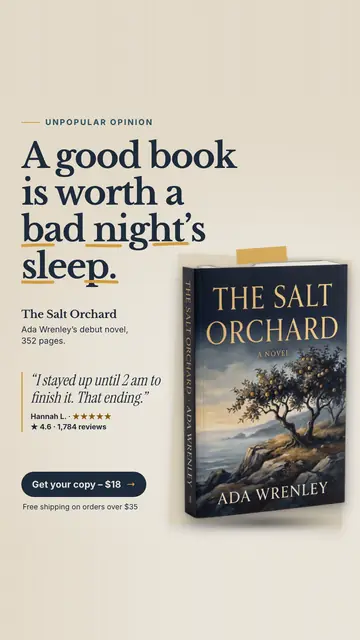 Cream Ferrow Press ad: 'A good book is worth a bad night's sleep.' with gold underlines under parts of the headline, a photo of The Salt Orchard paperback, a reader quote, 4.6 from 1,784 reviews and a 'Get your copy - $18' button. The 9:16 version.