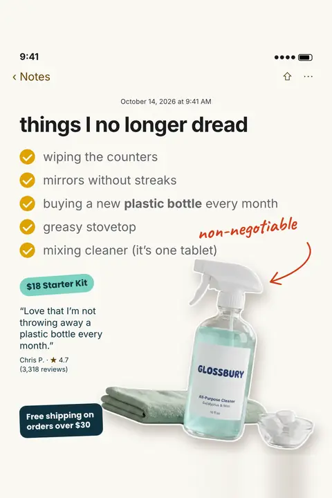 Cream phone Notes screen, Glossbury ad: 'things I no longer dread' above a five-item checkmark list, a '$18 Starter Kit' tag, a 4.7 star review quote, and a 'Free shipping on orders over $30' tag beside a glass spray bottle, cloth and tablets. Shown here in the 2:3 Pinterest size.