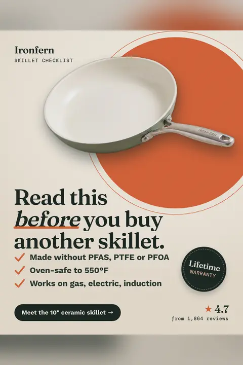 Beige Ironfern ad: 'Read this before you buy another skillet.' A sage green ceramic skillet sits on an orange circle above a three-point checklist, a 'Lifetime warranty' badge, 4.7 from 1,864 reviews and a 'Meet the 10" ceramic skillet' button. Shown here in the 2:3 Pinterest size.