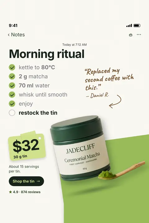 Off-white phone notes screen with a green wedge. Jadecliff Tea Co. ad: 'Morning ritual' as a checklist (80°C, 2 g matcha, 70 ml water, whisk, enjoy), 'restock the tin' unchecked, a quote from Daniel R., a $32 tag, the tin and a 'Shop the tin' button. Shown here in the 2:3 Pinterest size.