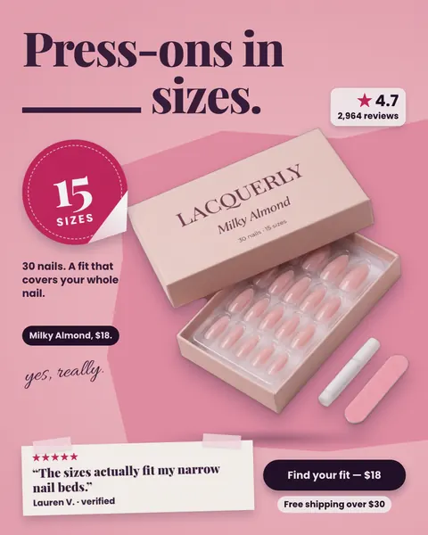 Pink Lacquerly ad: 'Press-ons in ____ sizes.' with a blank in the headline, answered by a round red sticker reading 15 sizes. An open Milky Almond box of 30 nails with glue and a file, 4.7 from 2,964 reviews, a review quote, and a 'Find your fit, $18' button. The 4:5 version.