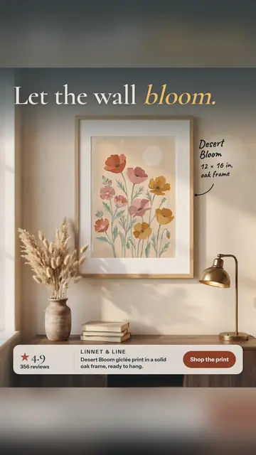 Warm beige Linnet & Line ad: 'Let the wall bloom.' above a framed floral print of red, pink and yellow poppies on a wall, with dried grass in a vase, books and a brass lamp below, a 4.9 rating from 356 reviews and a 'Shop the print' button. The 9:16 version.