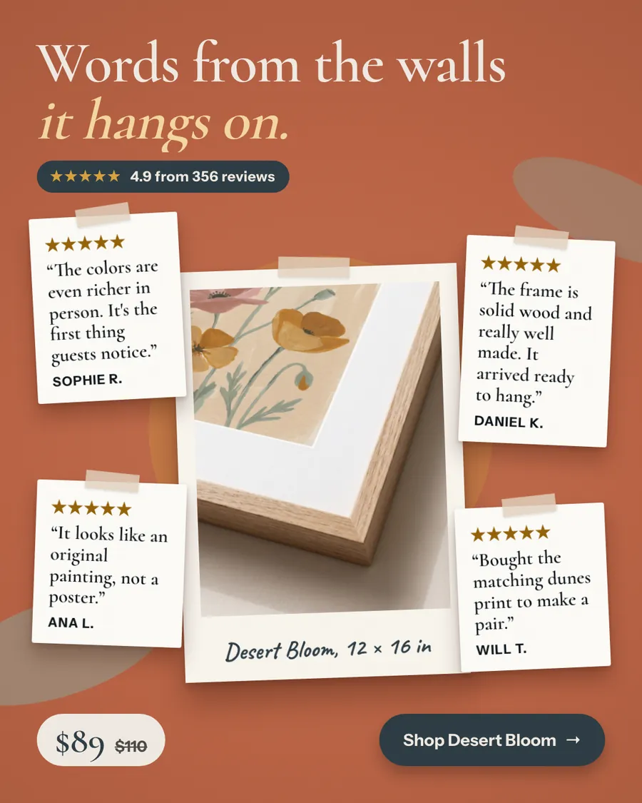 Terracotta Linnet & Line ad: 'Words from the walls it hangs on.' with a 4.9 from 356 reviews badge, four taped review notes, a close-up photo of the oak frame corner and poppy art labeled Desert Bloom, 12 x 16 in, $89 was $110, and a 'Shop Desert Bloom' button.