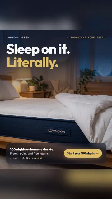 Dark navy bedroom photo, Lowmoon Sleep ad: 'Sleep on it. Literally.' over a Lowmoon mattress with a white comforter and a lit lamp. A '100-night home trial' note sits top right, with free shipping and free returns, 4.7 from 3,922 reviews and a 'Start your 100 nights' button. The 9:16 version.