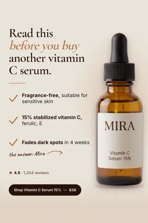 Cream Mira ad: 'Read this before you buy another vitamin C serum.' with three checkmark points (fragrance-free, 15% stabilized vitamin C with ferulic and E, fades dark spots in 4 weeks), 4.8 from 1,204 reviews, an amber dropper bottle and a $38 shop button. Shown here in the 2:3 Pinterest size.