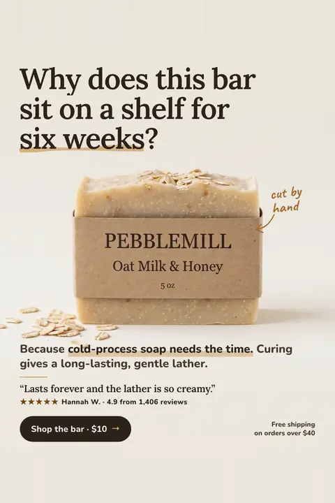 Cream background Pebblemill Soap Co. ad: 'Why does this bar sit on a shelf for six weeks?' above a photo of a handmade oat soap bar with a kraft band reading Oat Milk & Honey, 5 oz, a 'cut by hand' note, a 4.9 rating and a $10 button. Shown here in the 2:3 Pinterest size.