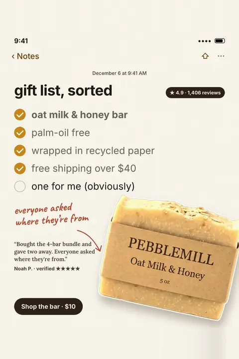 Cream phone Notes screen, Pebblemill Soap Co. ad: 'gift list, sorted' above a checklist (oat milk & honey bar, palm-oil free, recycled paper wrap, free shipping over $40), a 4.9 from 1,406 reviews pill, a soap bar photo, a quote and a 'Shop the bar · $10' button. Shown here in the 2:3 Pinterest size.