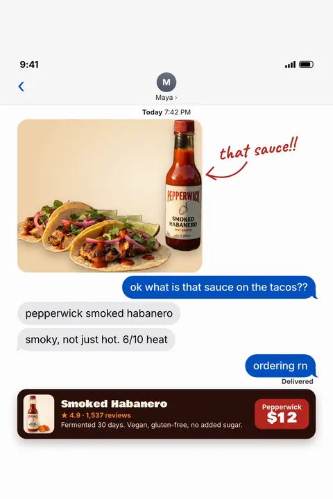 White iMessage-style chat, Pepperwick ad: 'ok what is that sauce on the tacos??' under a photo of three tacos next to the bottle, with a handwritten 'that sauce!!'. Maya replies 'smoky, not just hot. 6/10 heat'. A dark card shows 4.9 stars, 1,537 reviews, $12. Shown here in the 2:3 Pinterest size.