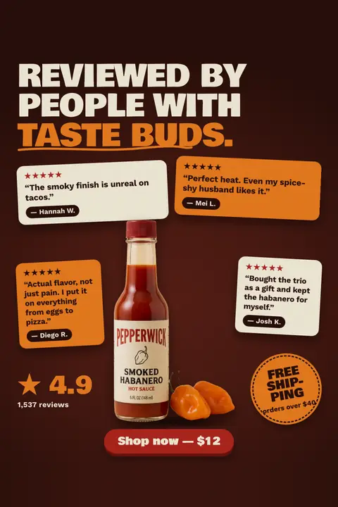 Dark brown Pepperwick ad: 'Reviewed by people with taste buds.' with four 5-star review cards around a Smoked Habanero hot sauce bottle and two habanero peppers, a 4.9 rating from 1,537 reviews, a free shipping badge and a 'Shop now, $12' button. Shown here in the 2:3 Pinterest size.