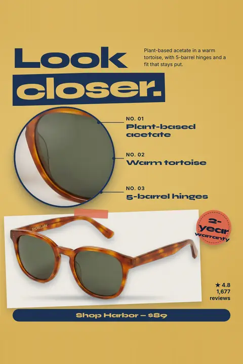 Mustard yellow Shorelark Eyewear ad: 'Look closer.' with a zoomed circle on a tortoise frame and green lens, three labels (plant-based acetate, warm tortoise, 5-barrel hinges), a photo of the sunglasses, a 2-year warranty sticker, 4.8 from 1,677 reviews and a 'Shop Harbor, $89' button. Shown here in the 2:3 Pinterest size.