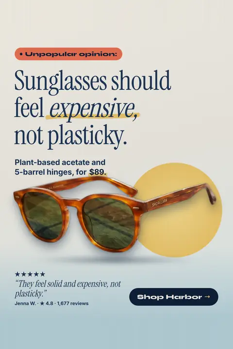 Light gray-blue Shorelark Eyewear ad: 'Sunglasses should feel expensive, not plasticky.' under an orange 'Unpopular opinion:' tag, with tortoise sunglasses on a yellow circle, 'Plant-based acetate and 5-barrel hinges, for $89.', a 5-star quote and a 'Shop Harbor' button. Shown here in the 2:3 Pinterest size.