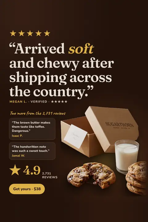 Dark brown Sugarthorn Bakery ad: '“Arrived soft and chewy after shipping across the country.”' with five gold stars and Megan L., two shorter reviews, 4.9 from 2,731 reviews, an open kraft box with a note, cookies, a glass of milk and a 'Get yours · $38' button. Shown here in the 2:3 Pinterest size.