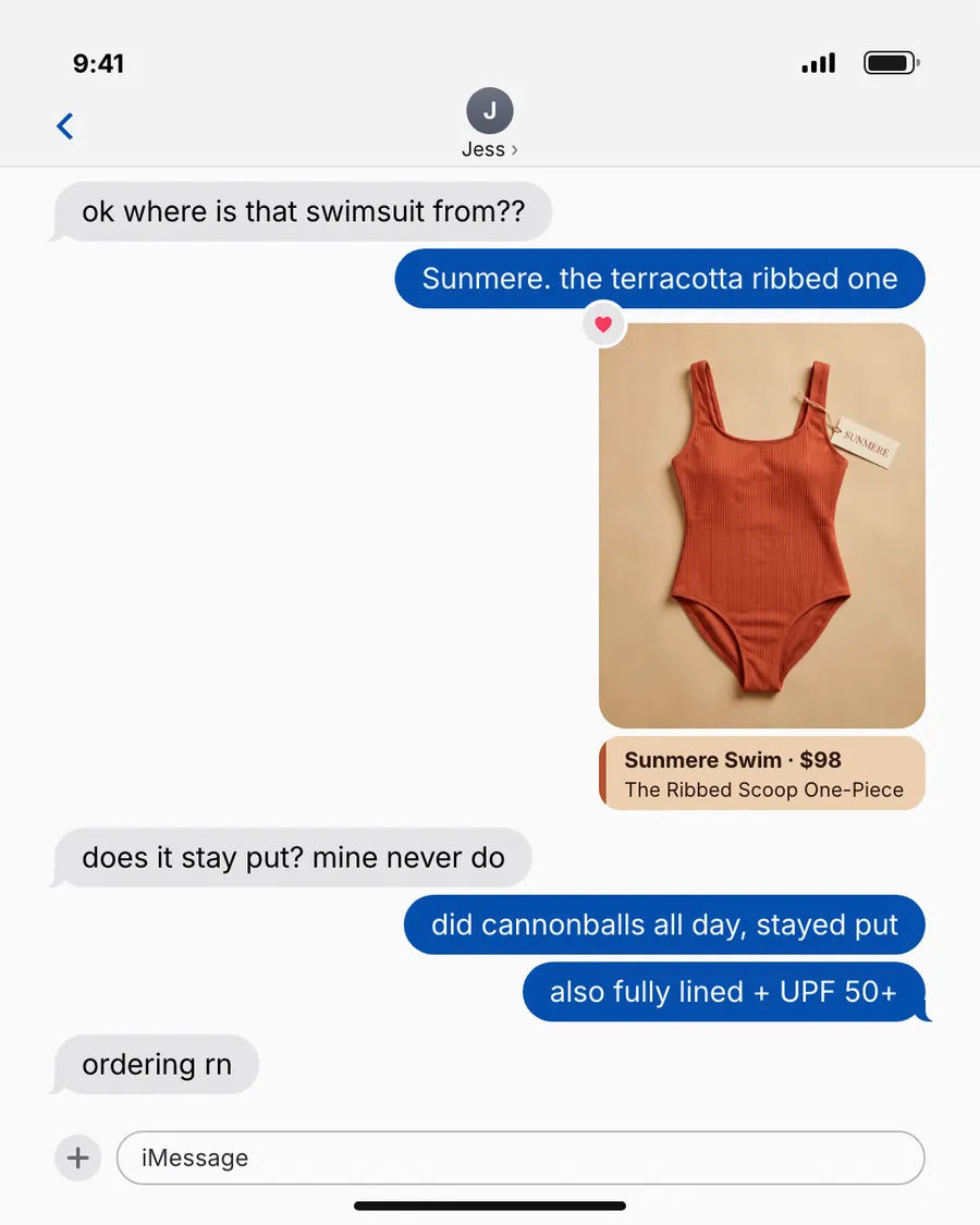 Light gray and white iMessage-style Sunmere Swim ad: 'ok where is that swimsuit from??' A text chat shows a terracotta ribbed one-piece photo card, Sunmere Swim $98, The Ribbed Scoop One-Piece, and replies like 'did cannonballs all day, stayed put'.