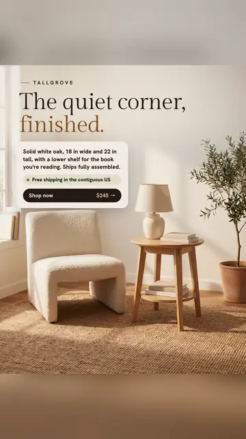 Warm cream Tallgrove ad: 'The quiet corner, finished.' over a photo of a round oak side table with books and a lamp beside a boucle chair and an olive tree. A card gives size and material, free shipping, and a 'Shop now $245' button. The 9:16 version.