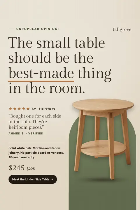 Cream Tallgrove ad: 'The small table should be the best-made thing in the room.' with 'best-made' underlined in orange, a round oak side table with a lower shelf on a green arch, 4.9 from 418 reviews, a quote from Ahmed S., $245 (was $295) and a 'Meet the Linden Side Table' button. Shown here in the 2:3 Pinterest size.