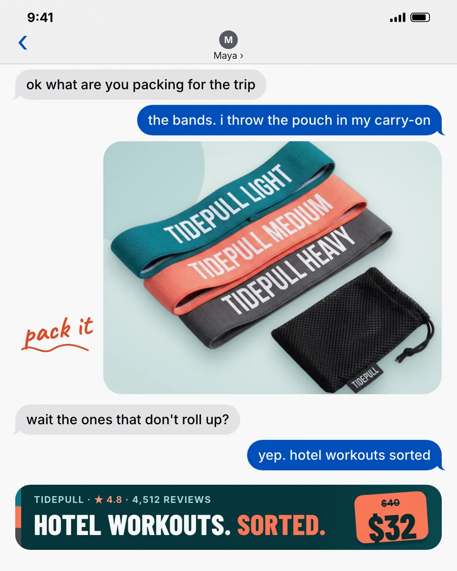 Light gray iMessage-style Tidepull ad: 'Hotel workouts. Sorted.' under a text chat about packing. A photo shows teal, coral and gray fabric bands labeled Light, Medium and Heavy with a black mesh pouch. A banner shows 4.8, 4,512 reviews, $40 crossed out, $32.