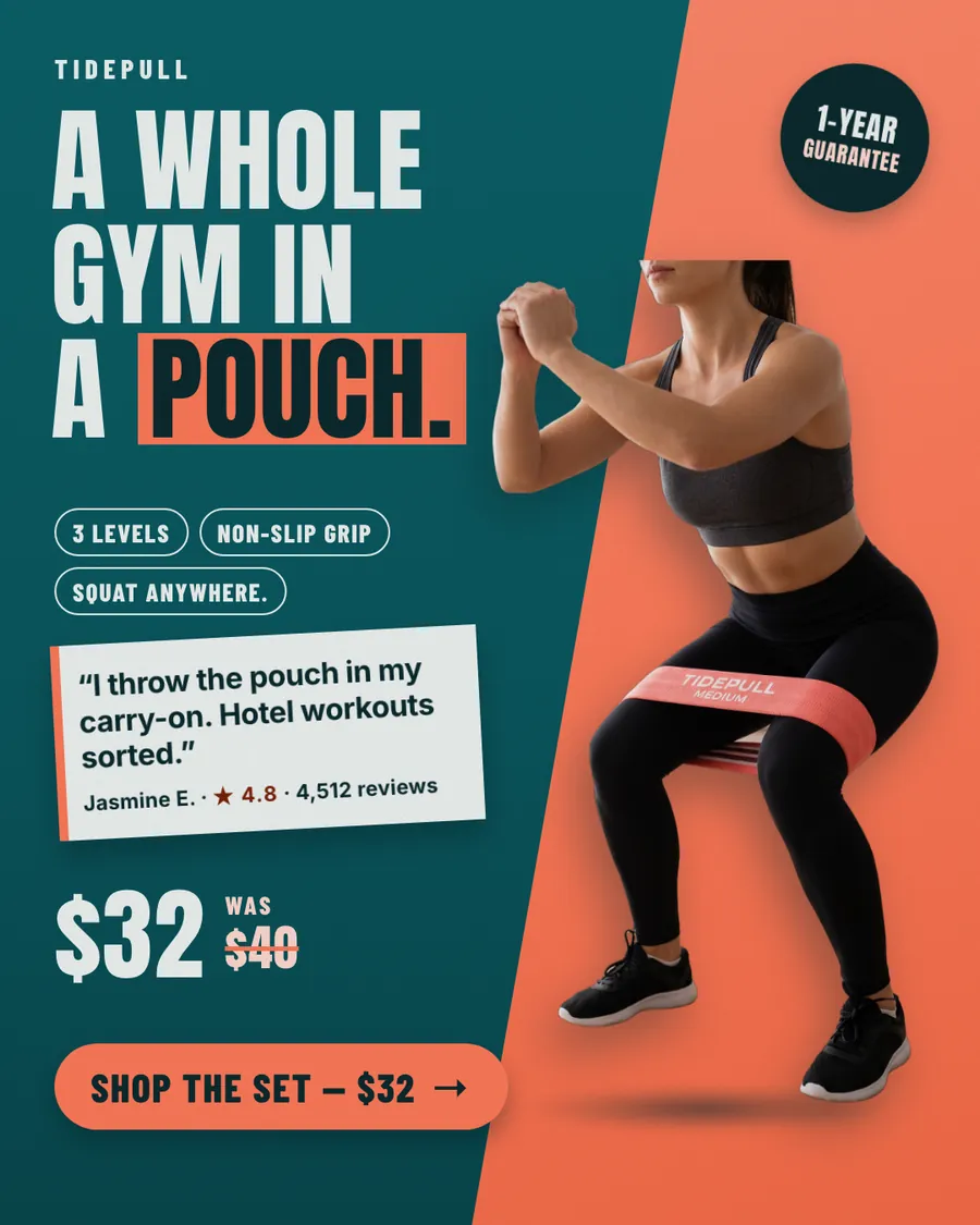 Teal and coral split Tidepull ad: 'A whole gym in a pouch.' beside a photo of a woman squatting with a coral Tidepull band above her knees, with a hotel workout review, 4.8 stars, $32 (was $40), a 1-year guarantee badge and a shop button.