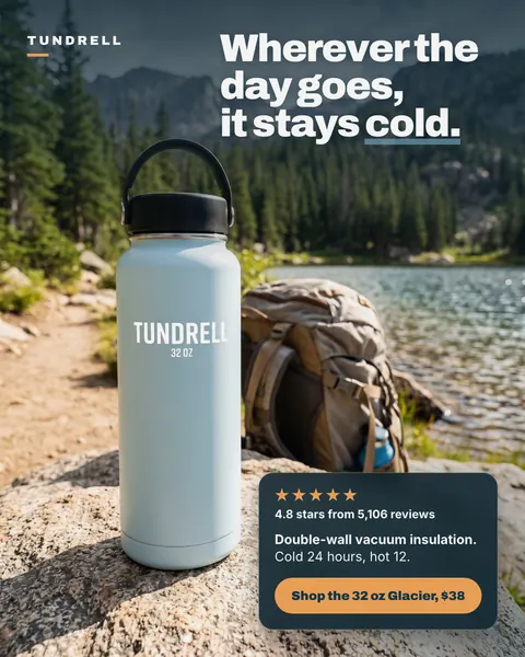 Outdoor photo Tundrell ad: 'Wherever the day goes, it stays cold.' A light blue 32 oz bottle sits on a rock beside a backpack and a lake. A card shows 4.8 stars from 5,106 reviews, cold 24 hours, hot 12, and a '$38' shop button. The 4:5 version.