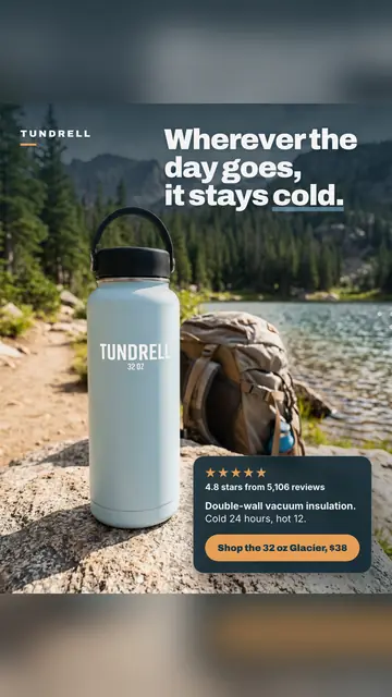 Outdoor photo Tundrell ad: 'Wherever the day goes, it stays cold.' A light blue 32 oz bottle sits on a rock beside a backpack and a lake. A card shows 4.8 stars from 5,106 reviews, cold 24 hours, hot 12, and a '$38' shop button. The 9:16 version.