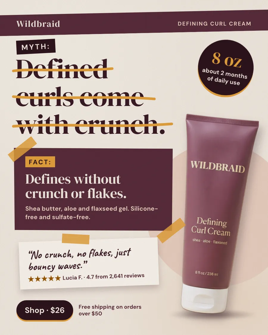 Cream and plum Wildbraid ad: 'MYTH: Defined curls come with crunch.' struck through in gold, then a plum panel reading 'FACT: Defines without crunch or flakes.' A Defining Curl Cream tube, an 8 oz badge, a review note and a 'Shop · $26' button.