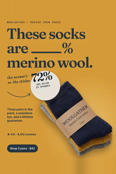 Mustard yellow Woolgather ad: 'These socks are ____% merino wool.' with a blank in the headline, answered by a round sticker reading 72%, 26% nylon, 2% spandex, beside a photo of three paired socks in a paper band, and a 'Shop 3 pairs · $42' button. Shown here in the 2:3 Pinterest size.